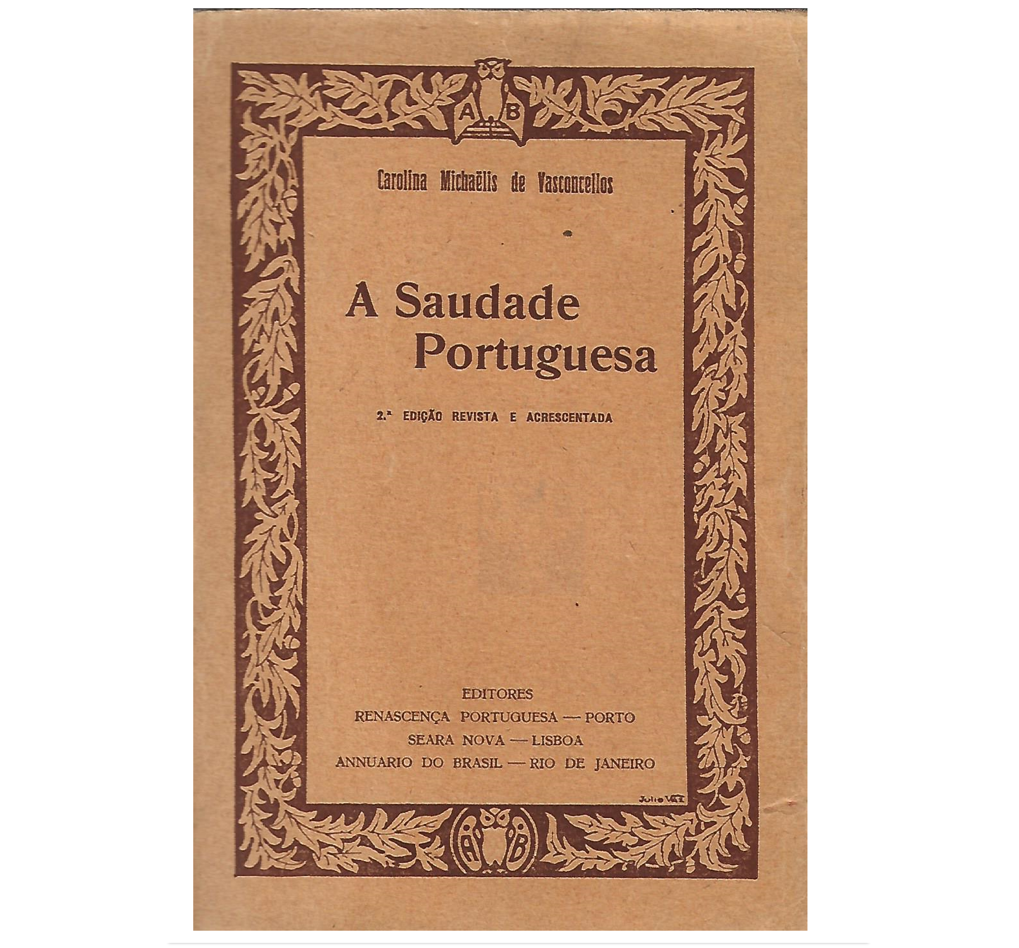 A SAUDADE PORTUGUESA