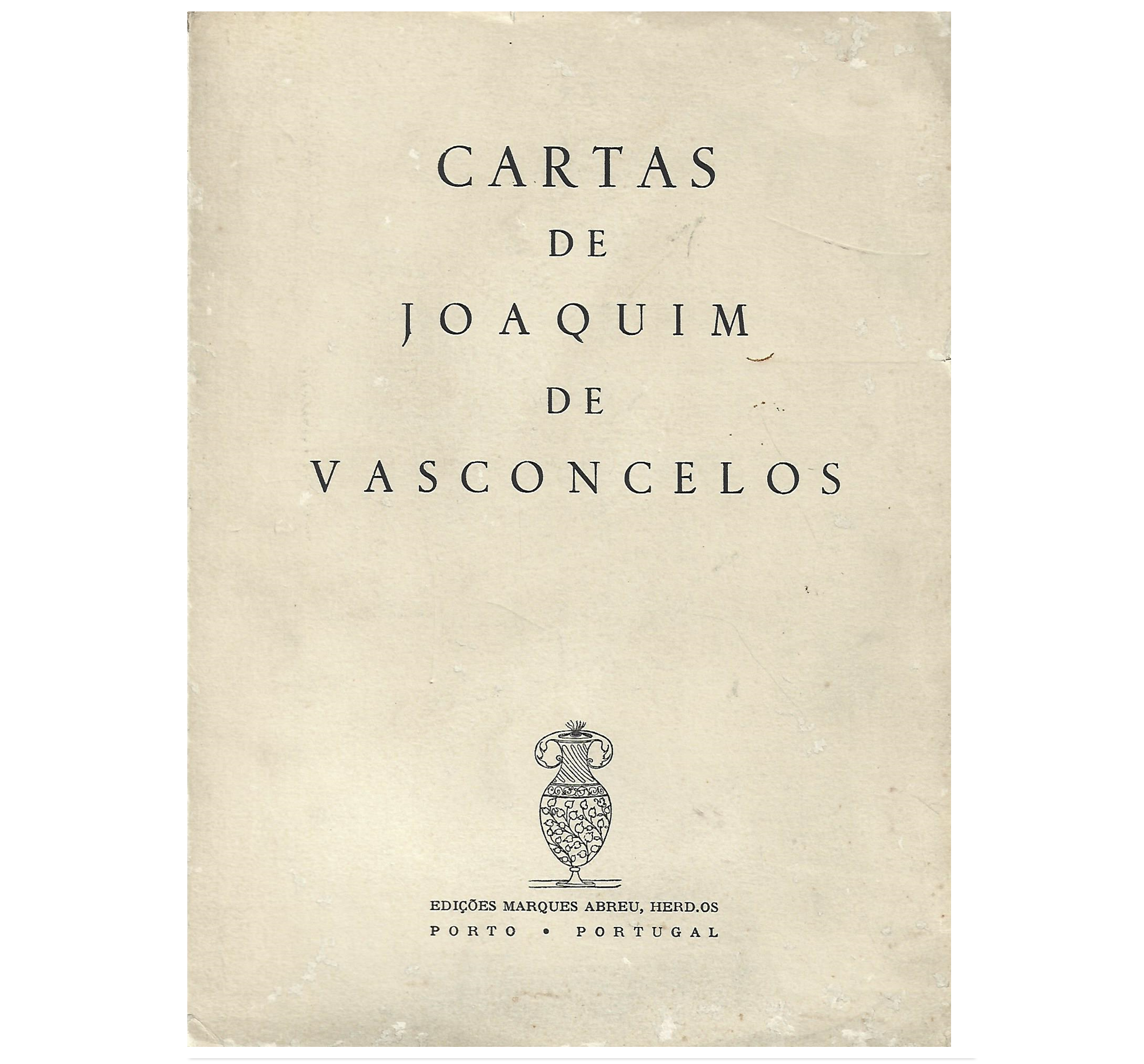 CARTAS DE JOAQUIM DE VASCONCELOS