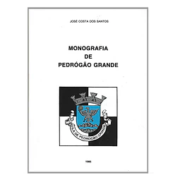 MONOGRAFIA DE PEDRÓGÃO GRANDE