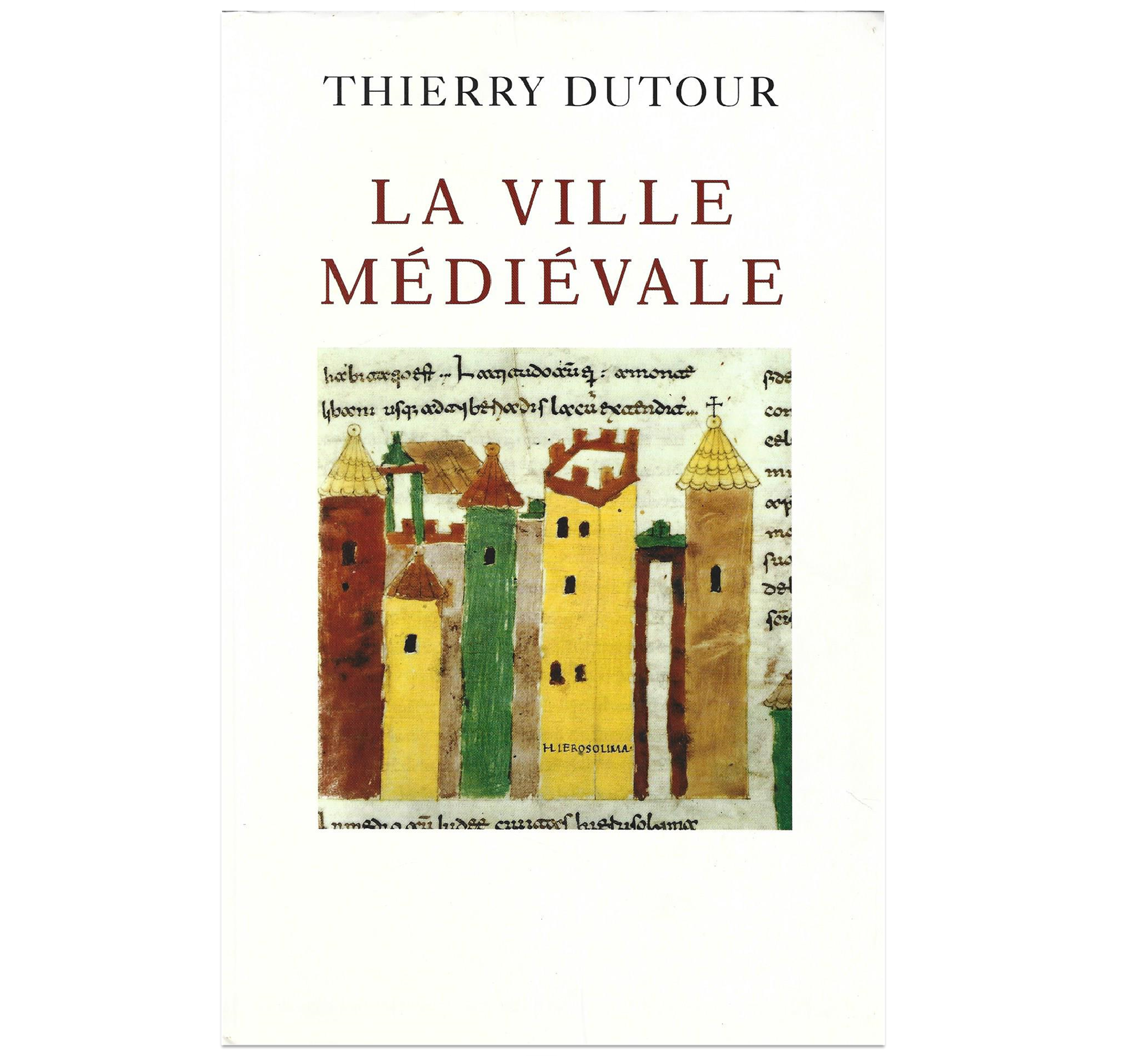 LA VILLE MÉDIÉVALE