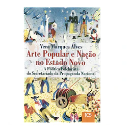 ARTE POPULAR E NAÇÃO NO ESTADO NOVO.
