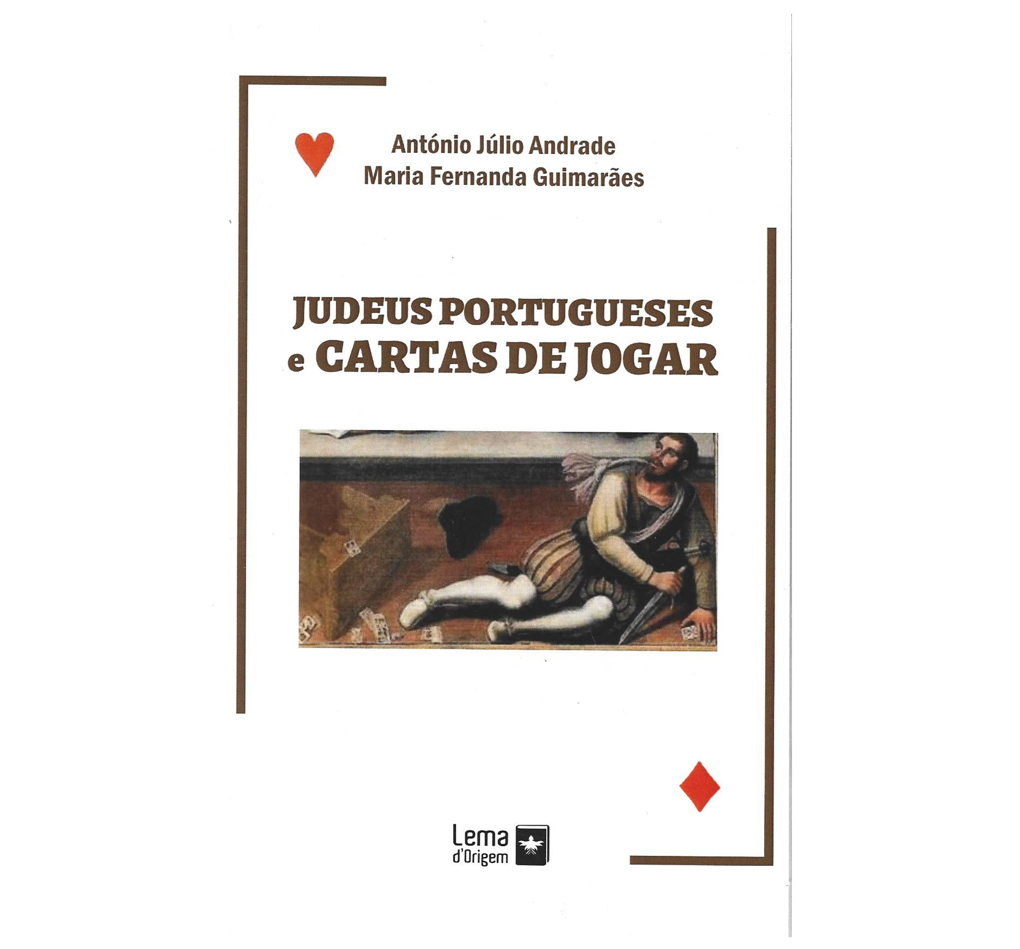 JUDEUS PORTUGUESES E CARTAS DE JOGAR.