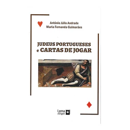 JUDEUS PORTUGUESES E CARTAS DE JOGAR.