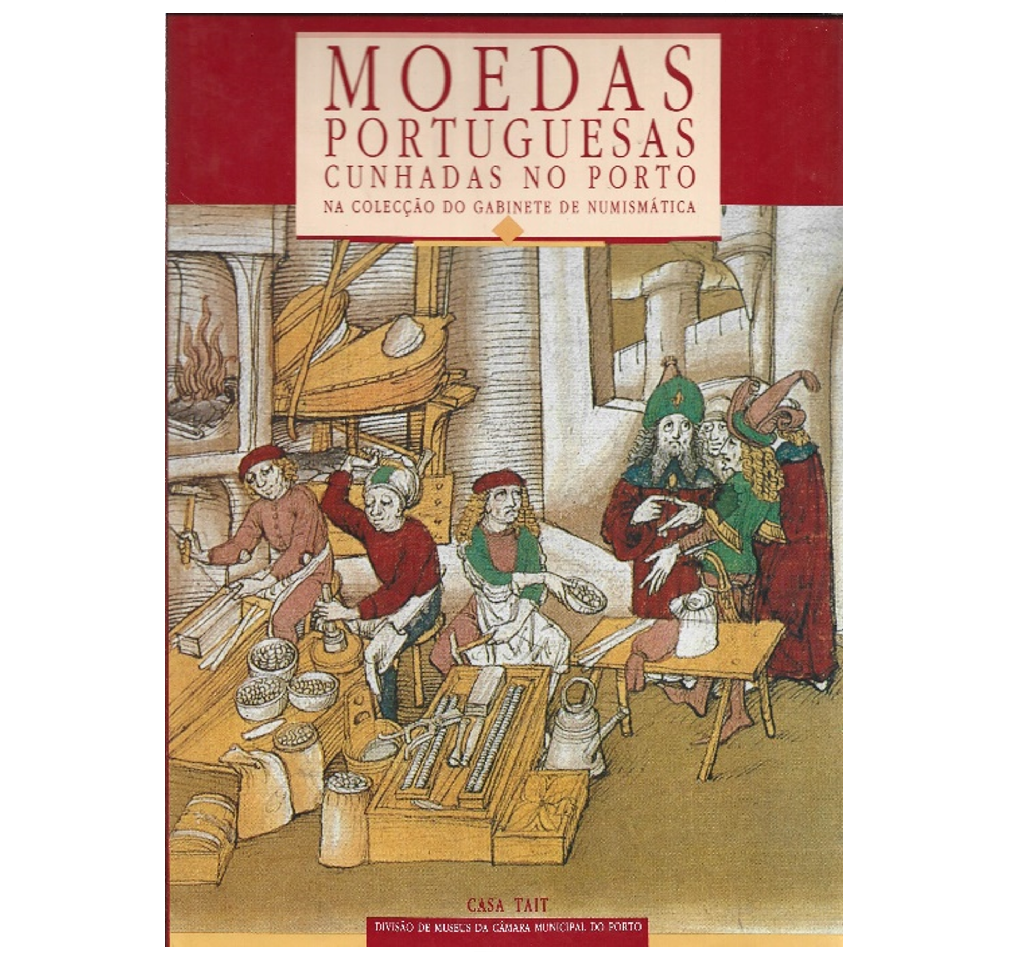 MOEDAS PORTUGUESAS CUNHADAS NO PORTO