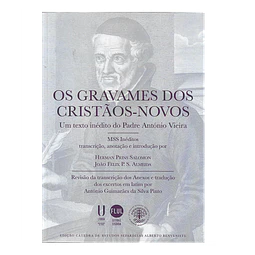 CRISTÃOS-NOVOS: UM TEXTO INÉDITO DO PADRE ANTÓNIO VIEIRA