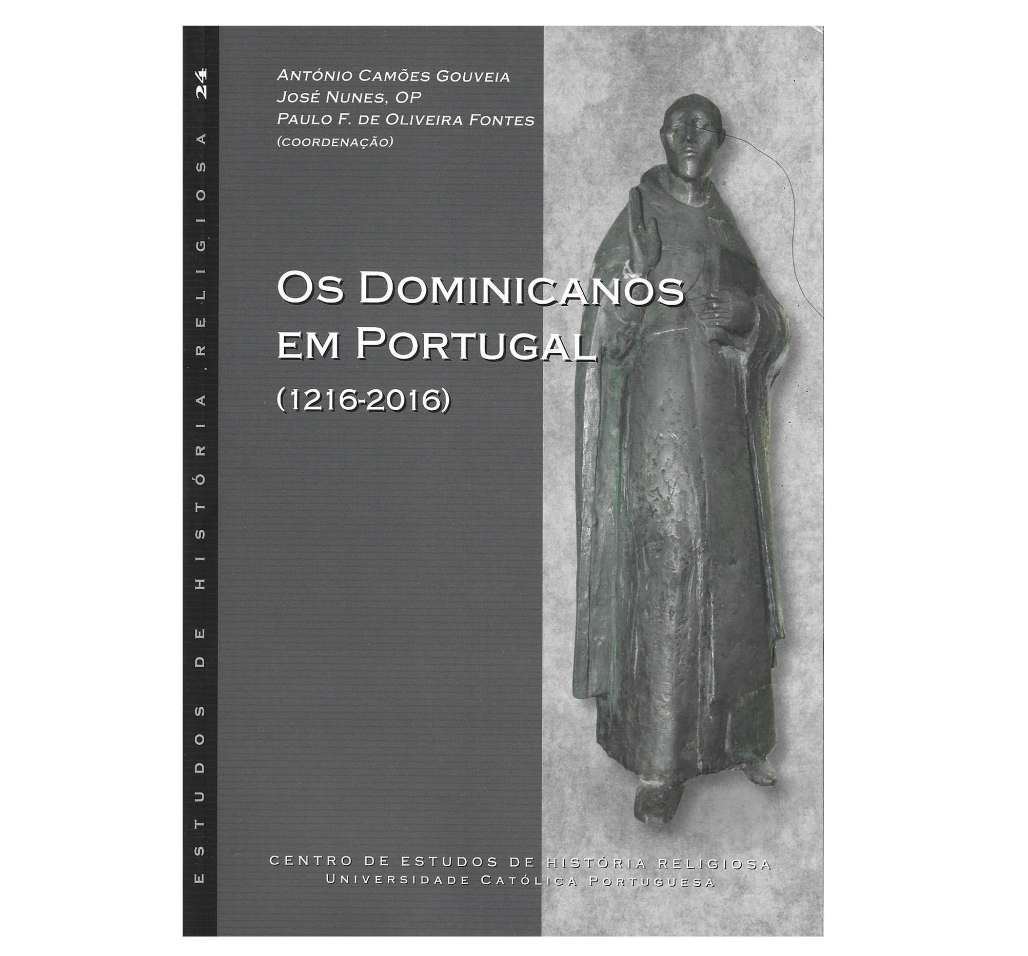 OS DOMINICANOS EM PORTUGAL (1216-2016)
