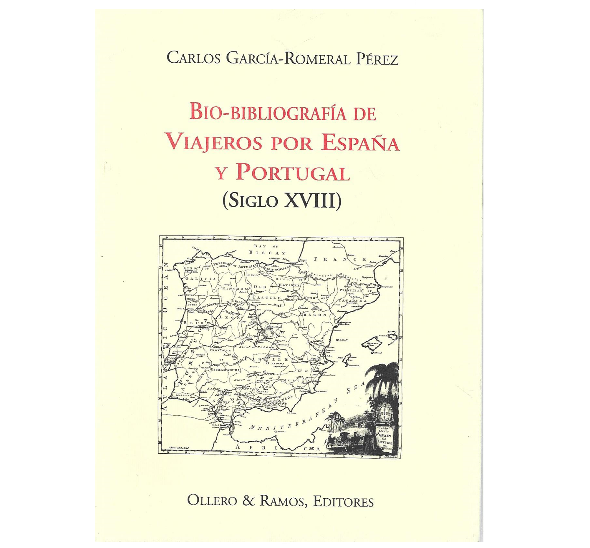 VIAJEROS POR ESPAÑA Y PORTUGAL (SIGLO XVIII)