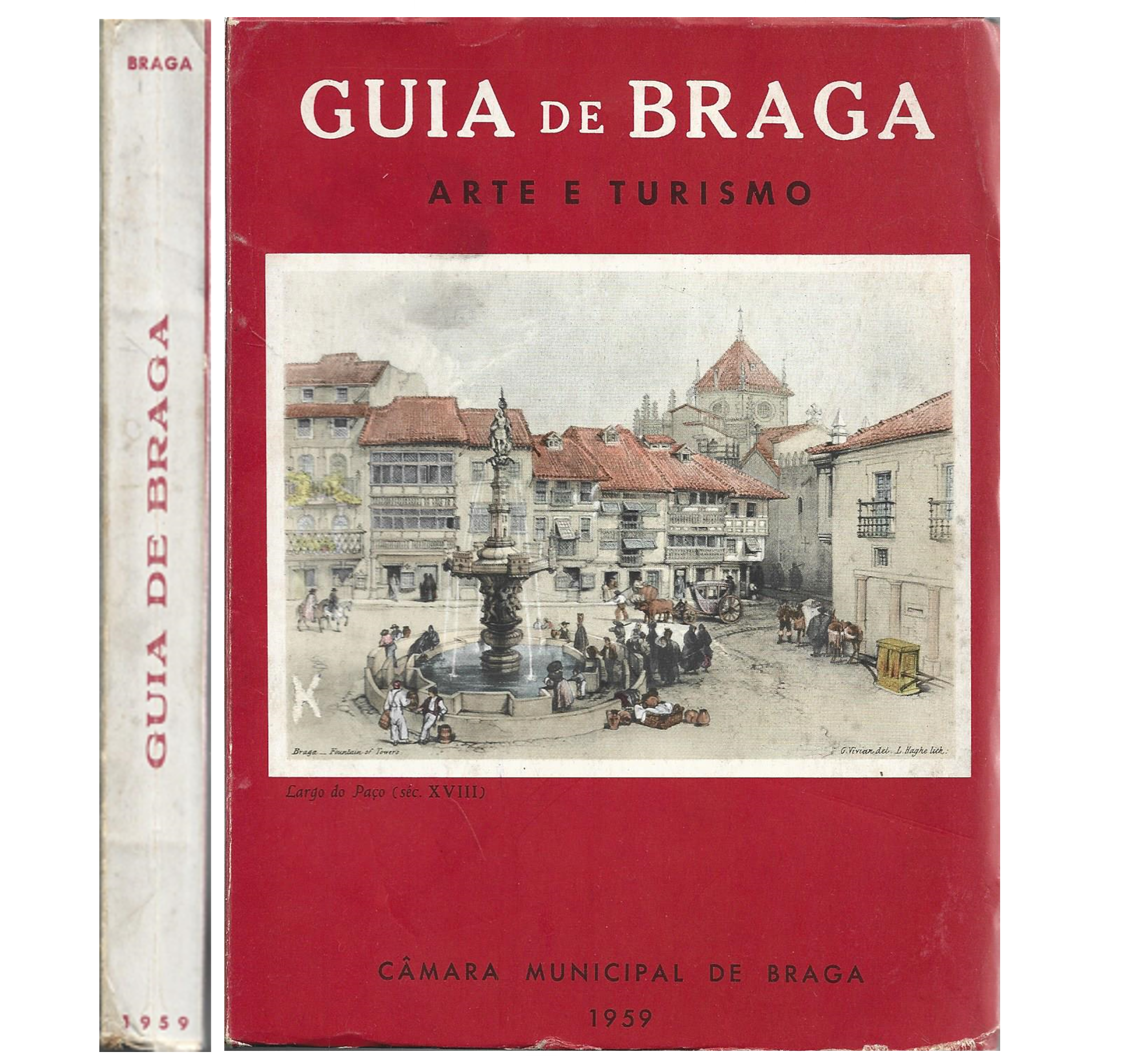 GUIA DE BRAGA: ARTE E TURISMO