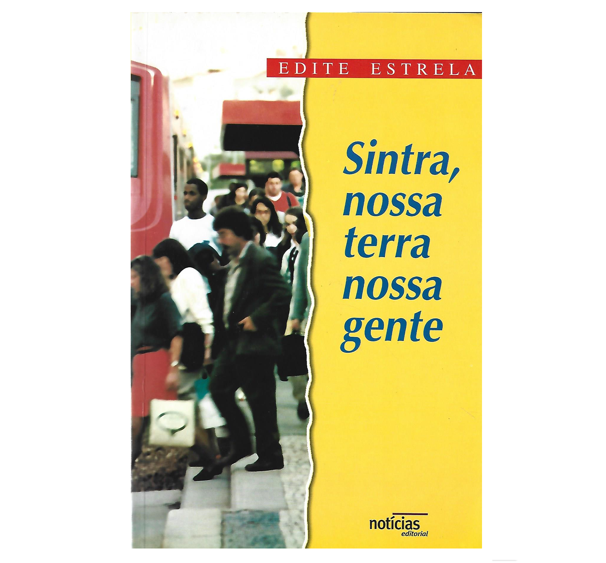 SINTRA, NOSSA TERRA NOSSA GENTE
