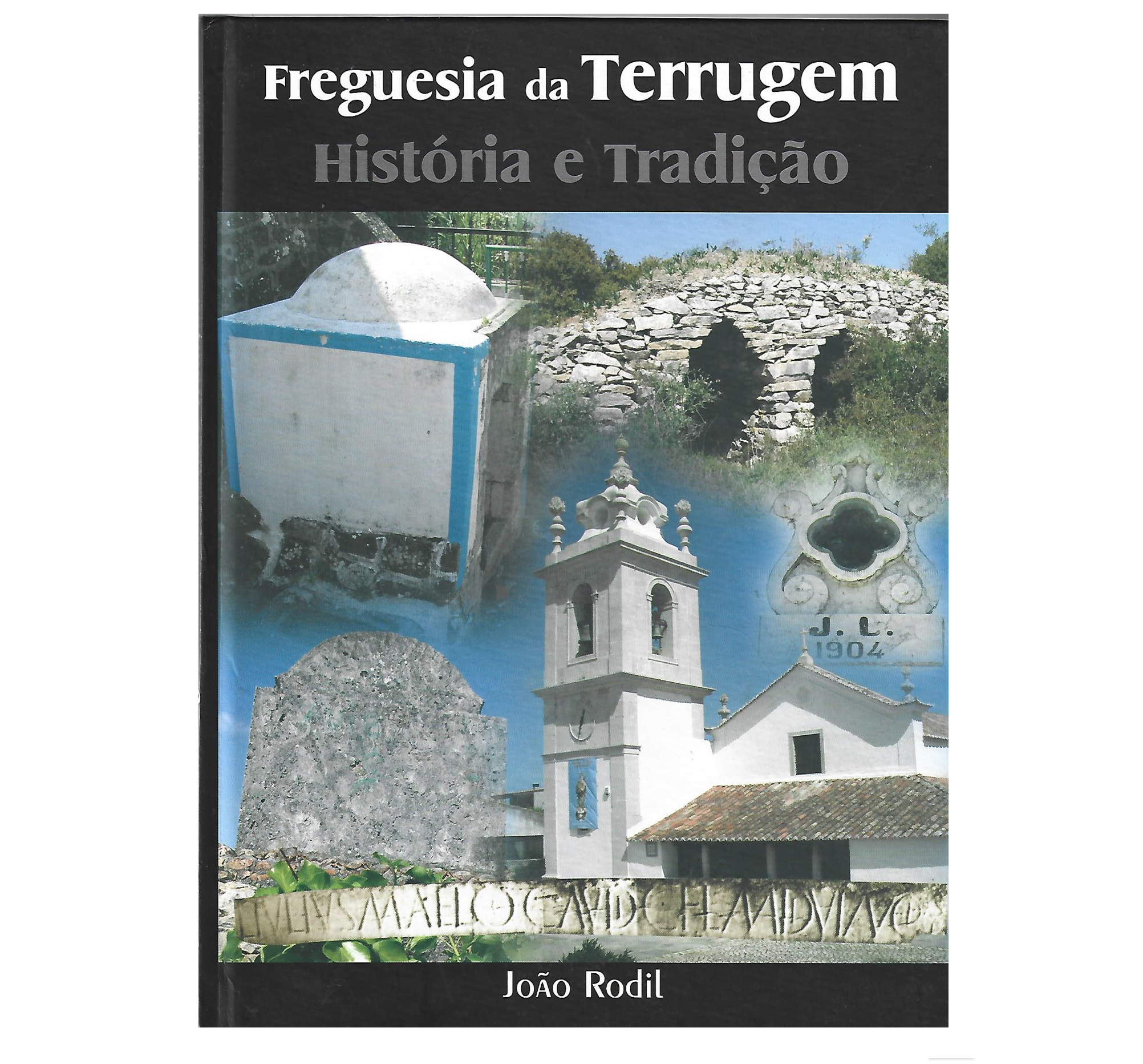 FREGUESIA DA TERRUGEM: HISTÓRIA E TRADIÇÃO