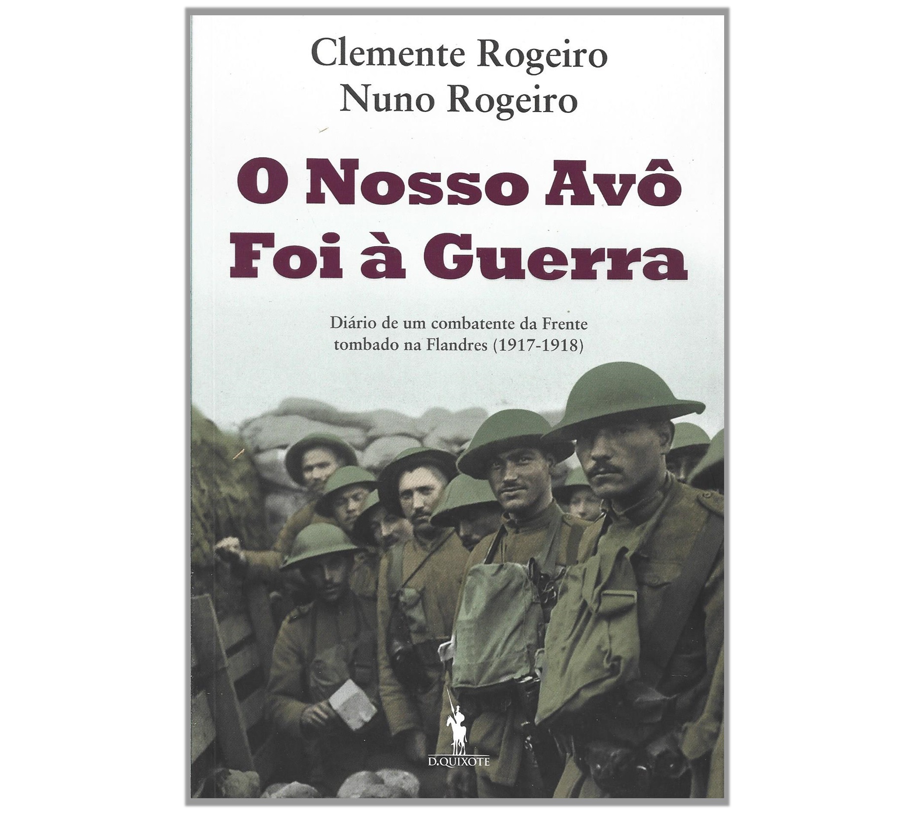 O NOSSO AVÔ FOI À GUERRA 