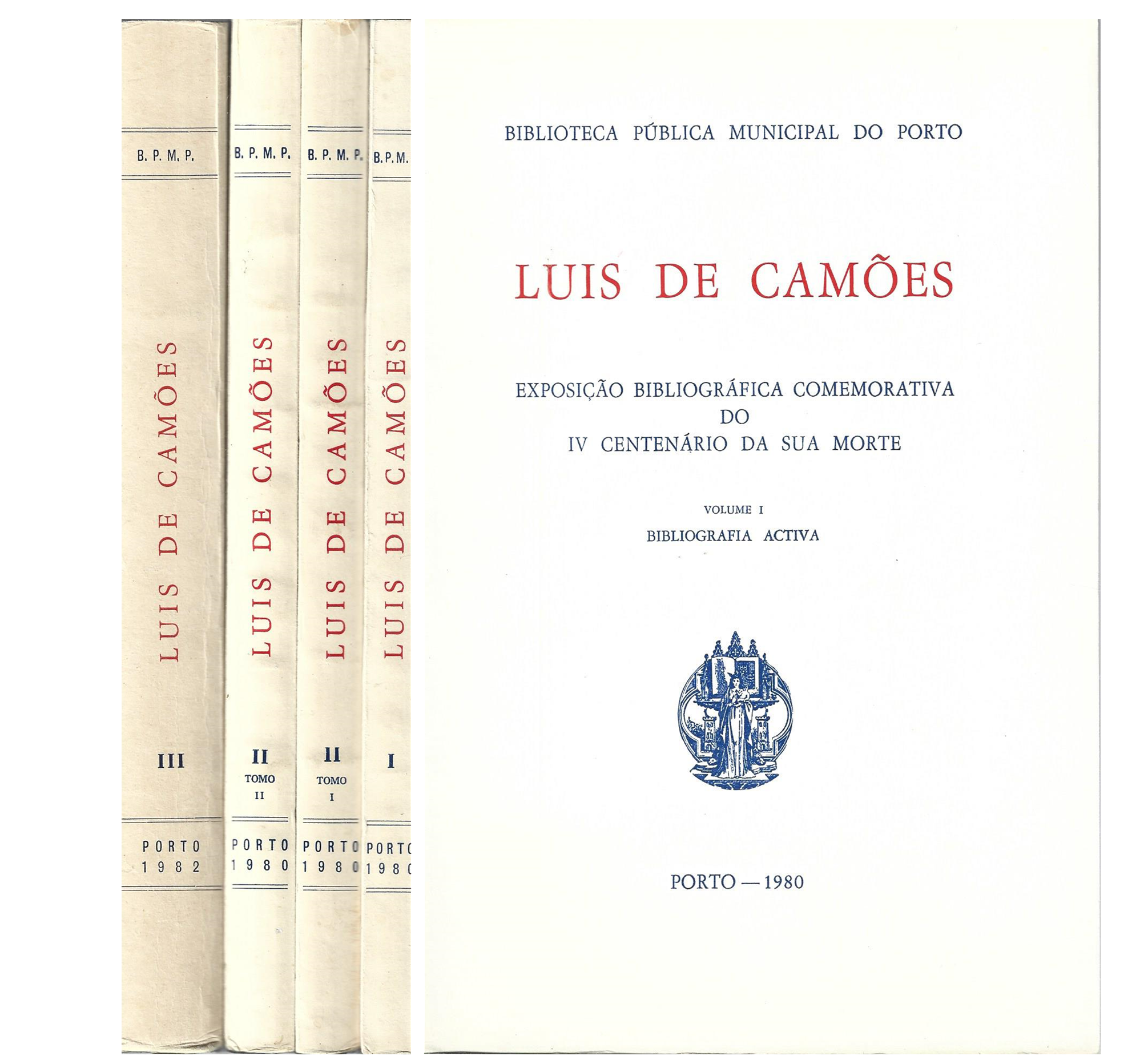 LUÍS DE CAMÕES: EXPOSIÇÃO BIBLIOGRÁFICA COMEMORATIVA DO IV CENTENÁRIO DA SUA MORTE.