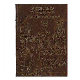 MISCELÁNEA DE LA GASTRONOMÍA