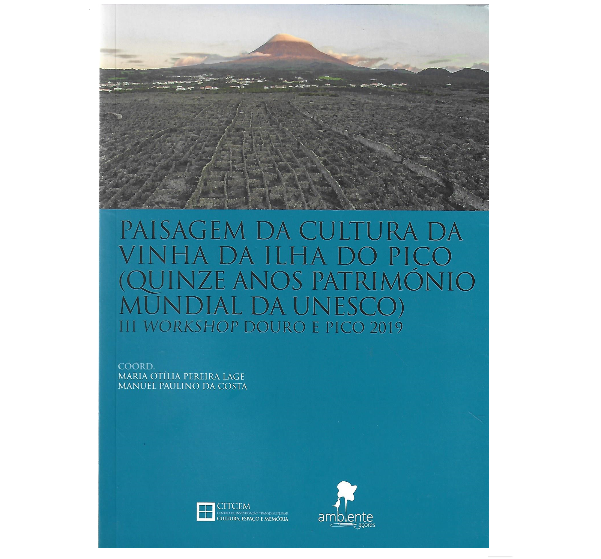 PAISAGEM DA CULTURA DA VINHA DA ILHA DO PICO