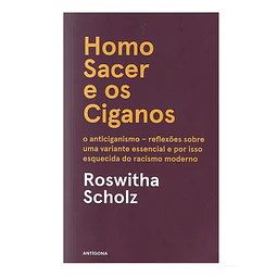 HOMO SACER E OS CIGANOS: O ANTICIGANISMO