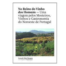 MOSTEIROS, VINHOS E GASTRONOMIA