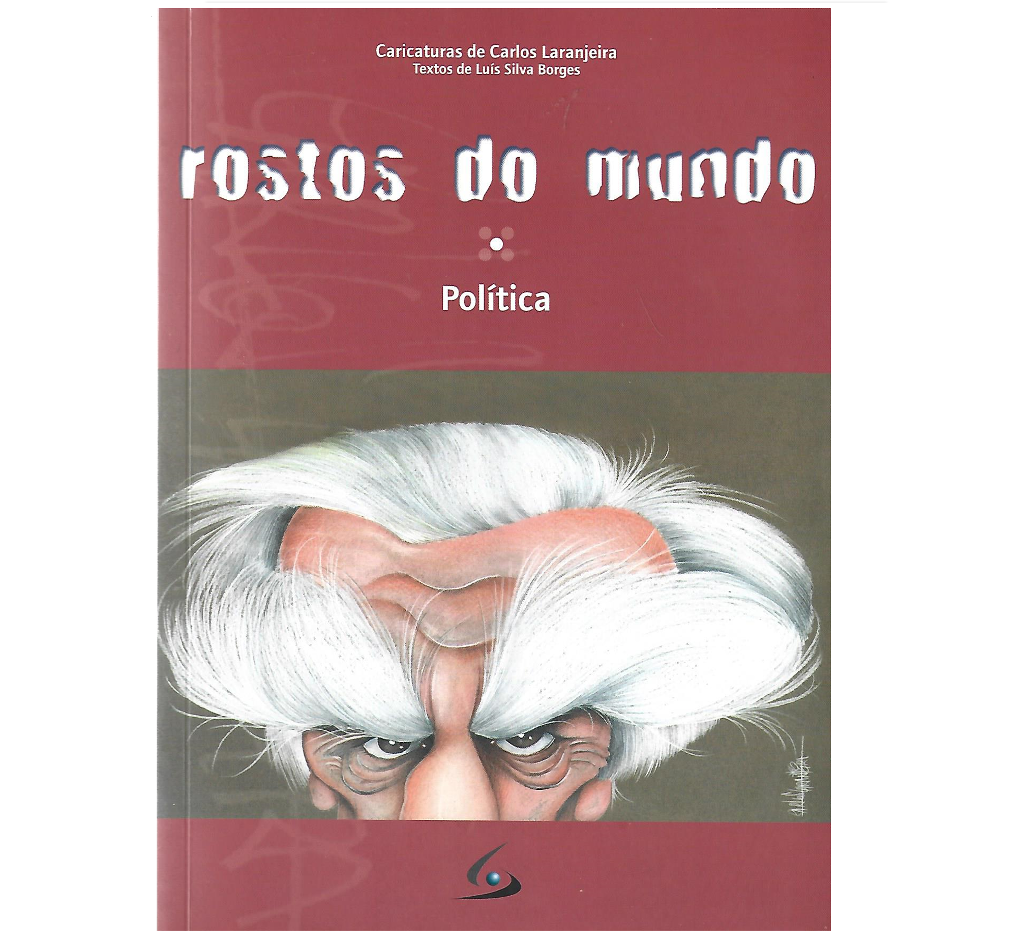 ROSTOS DO MUNDO: POLÍTICA. CARICATURAS
