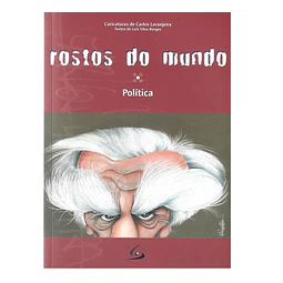 ROSTOS DO MUNDO: POLÍTICA. CARICATURAS