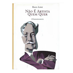 NÃO É ARTISTA QUEM QUER