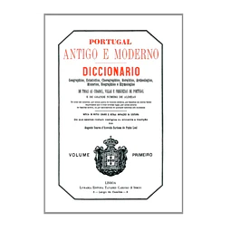 PORTUGAL ANTIGO E MODERNO: PINHO LEAL