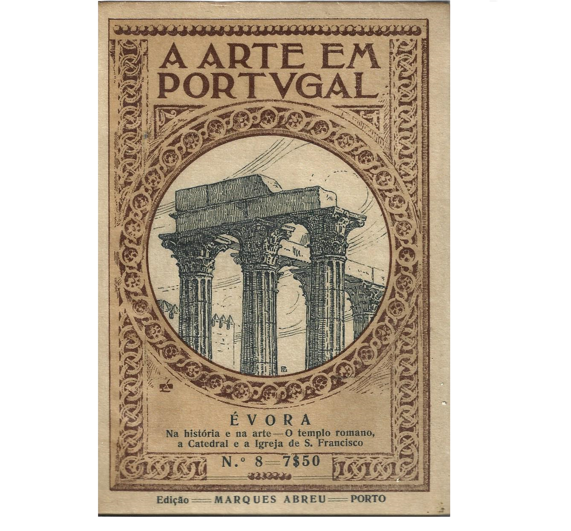 ÉVORA: NA HISTÓRIA E NA ARTE