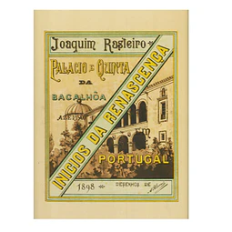 QUINTA E PALACIO DA BACALHÔA: MONOGRAPHIA HISTORICO-ARTISTICA 
