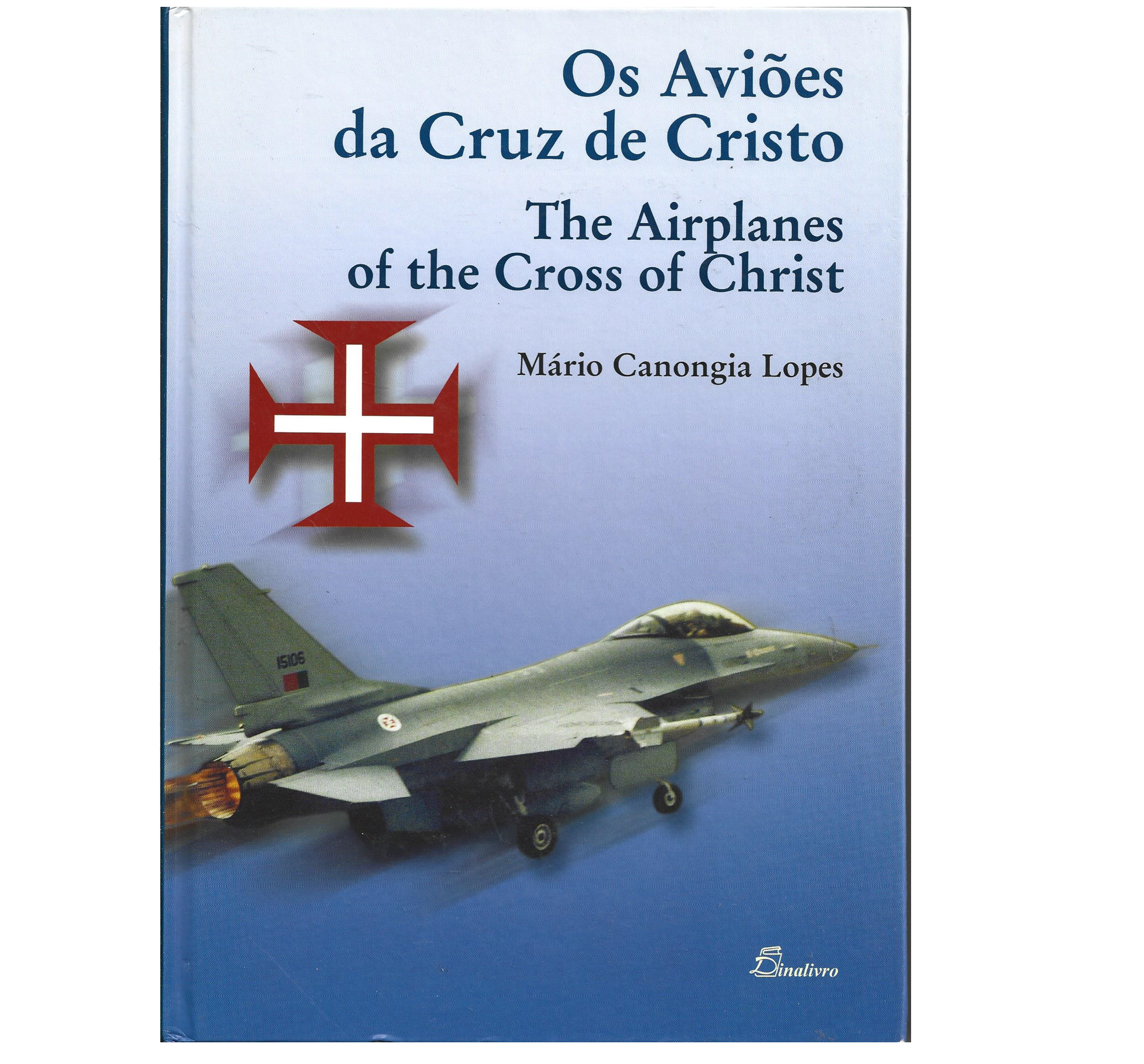 OS AVIÕES DA CRUZ DE CRISTO