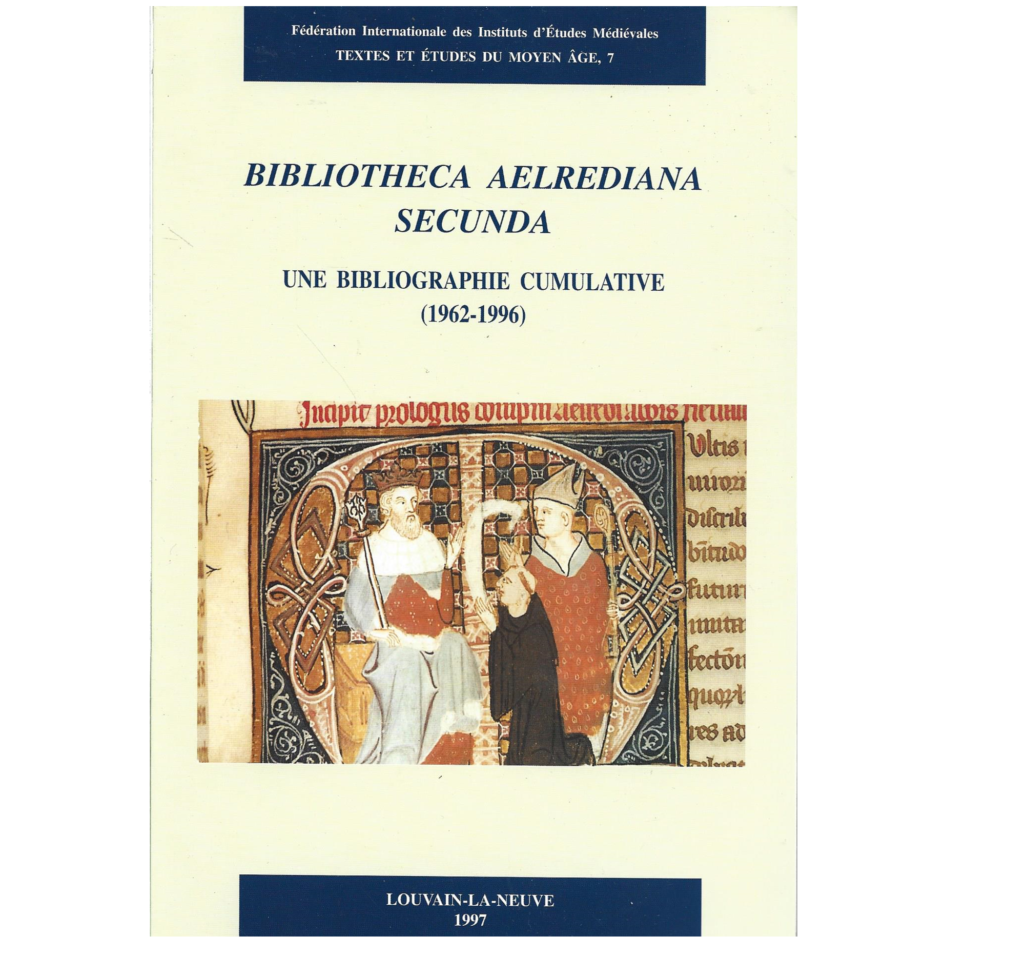 BIBLIOTHECA AELREDIANA SECUNDA: UNE BIBLIOGRAPHIE CUMULATIVE (1962–1996).