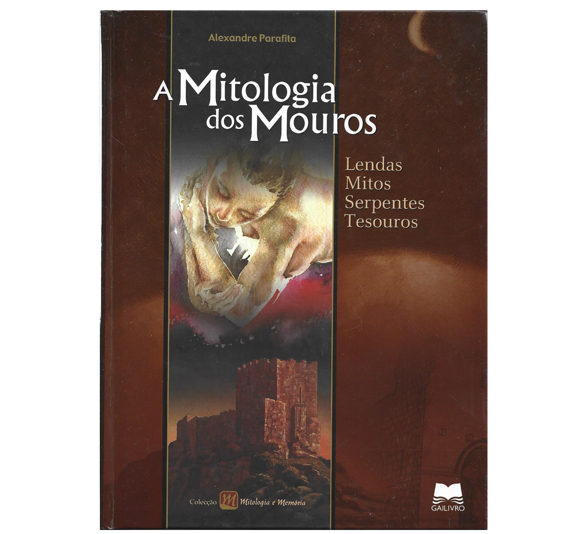 A MITOLOGIA DOS MOUROS: LENDAS, MITOS, SERPENTES, TESOUROS