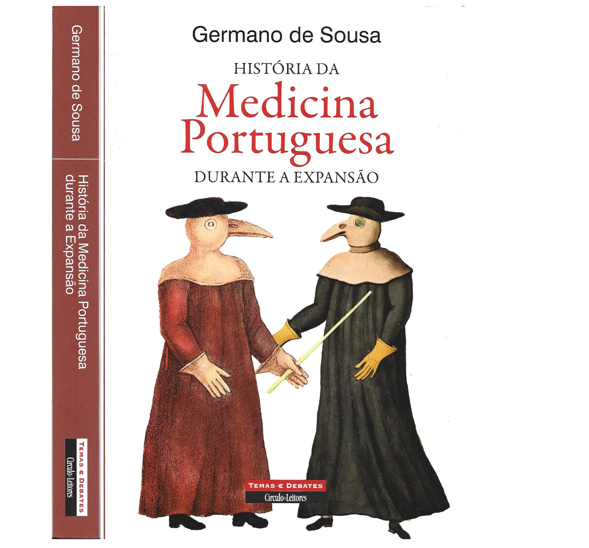 HISTÓRIA DA MEDICINA PORTUGUESA DURANTE A EXPANSÃO