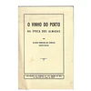 O VINHO DO PORTO NA ÉPOCA DOS ALMADAS