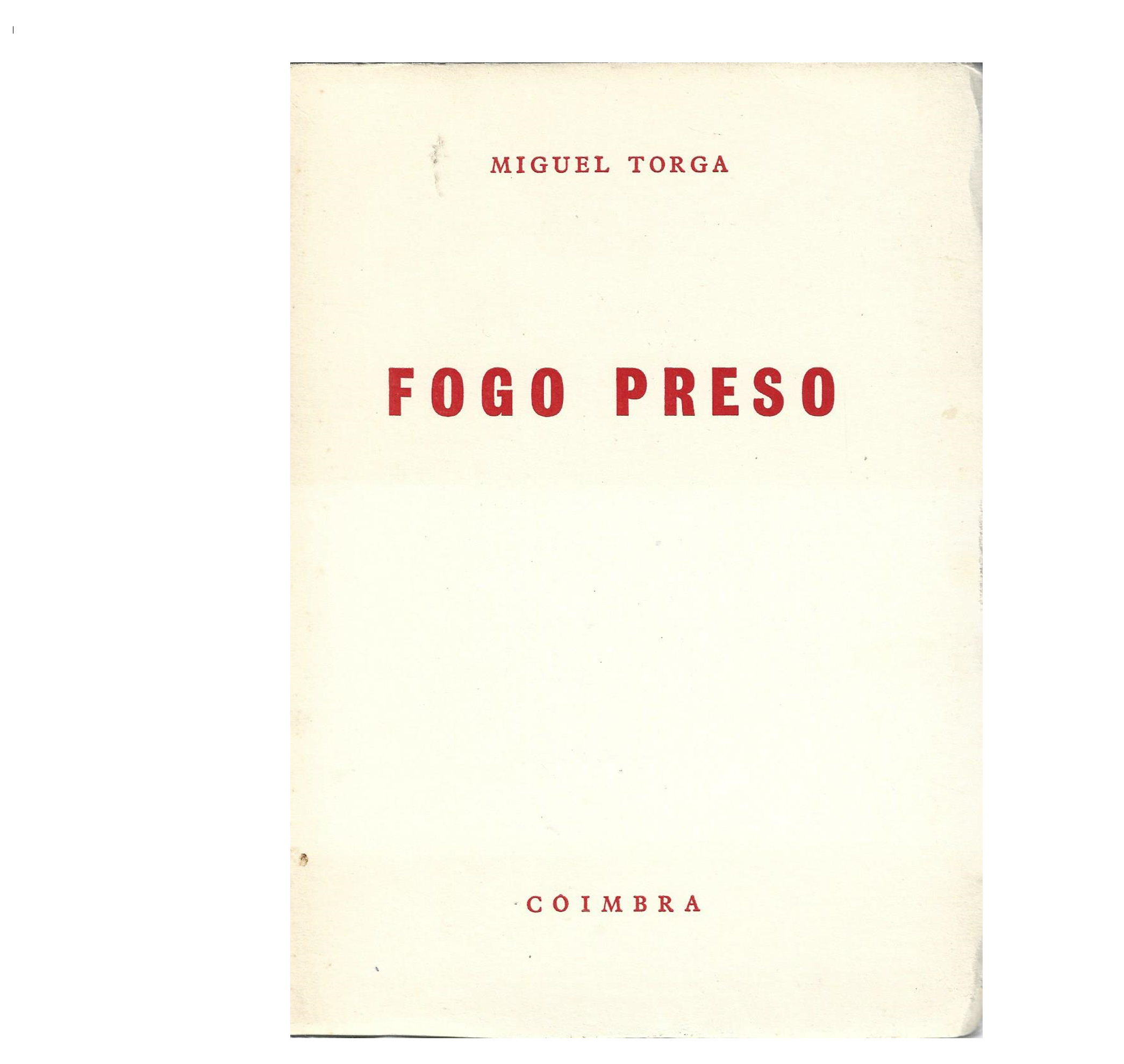 FOGO PRESO 