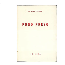 FOGO PRESO 