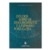 ESTUDOS SOBRE OS DESCOBRIMENTOS E A EXPANSÃO PORTUGUESA