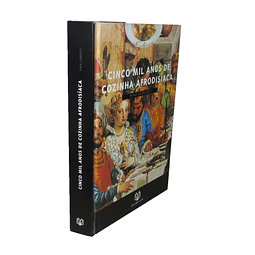 CINCO MIL ANOS DE COZINHA AFRODISÍACA