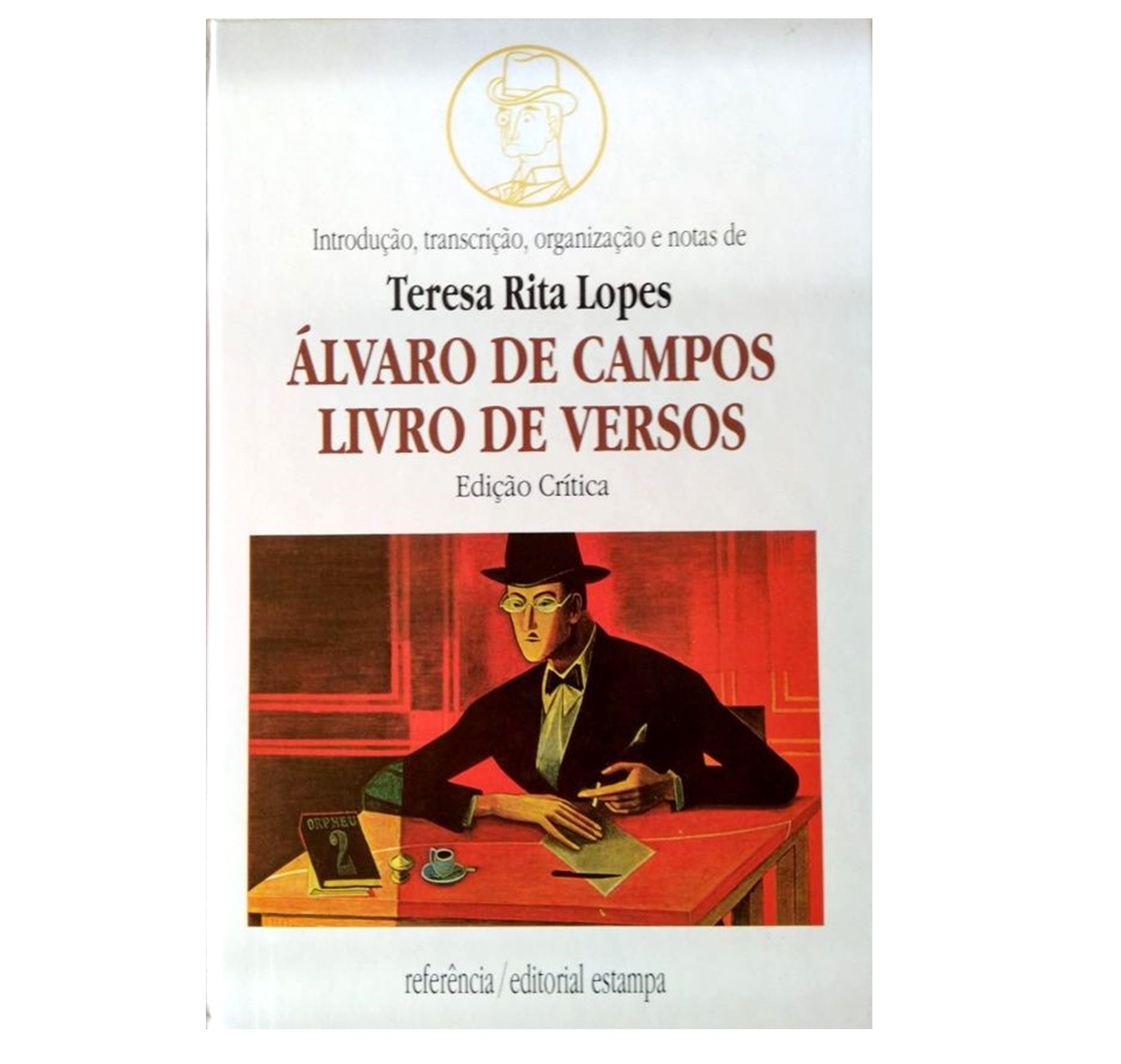  ÁLVARO DE CAMPOS, LIVRO DE VERSOS 