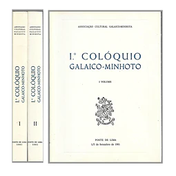 Iº COLÓQUIO GALAICO-MINHOTO