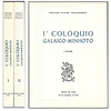 Iº COLÓQUIO GALAICO-MINHOTO