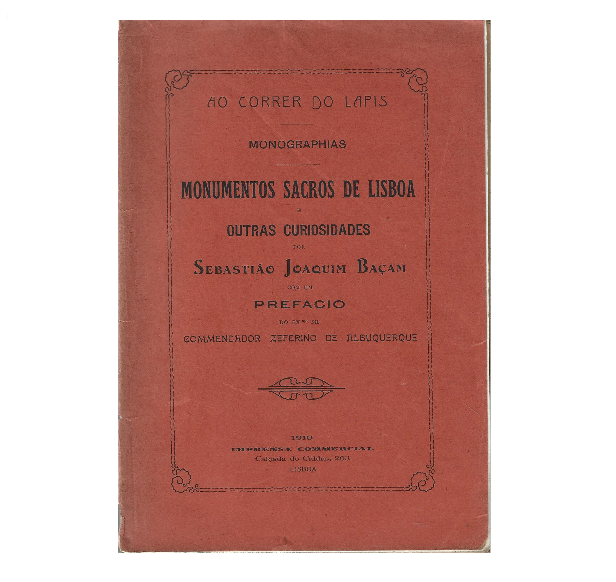 MONUMENTOS SACROS DE LISBOA E OUTRAS CURIOSIDADES: MONOGRAFIAS.