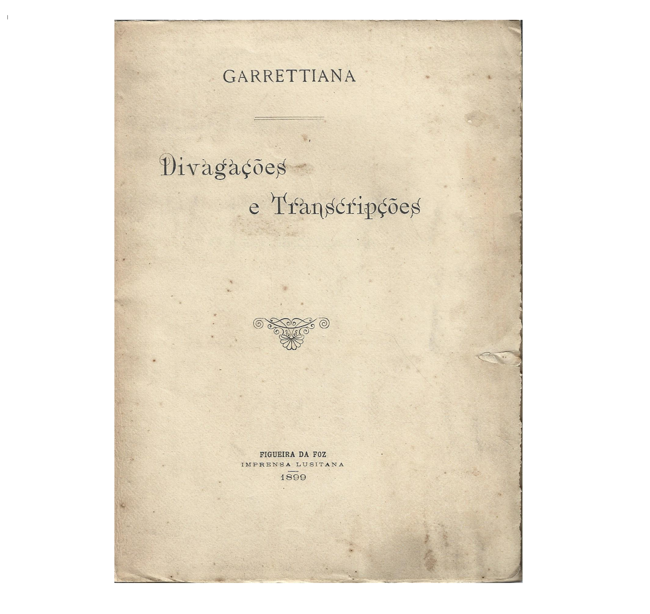 GARRETTIANA: DIVAGAÇÕES E TRANSCRIPÇÕES