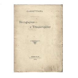 GARRETTIANA: DIVAGAÇÕES E TRANSCRIPÇÕES