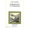 INTRODUÇÃO À ETNOLOGIA