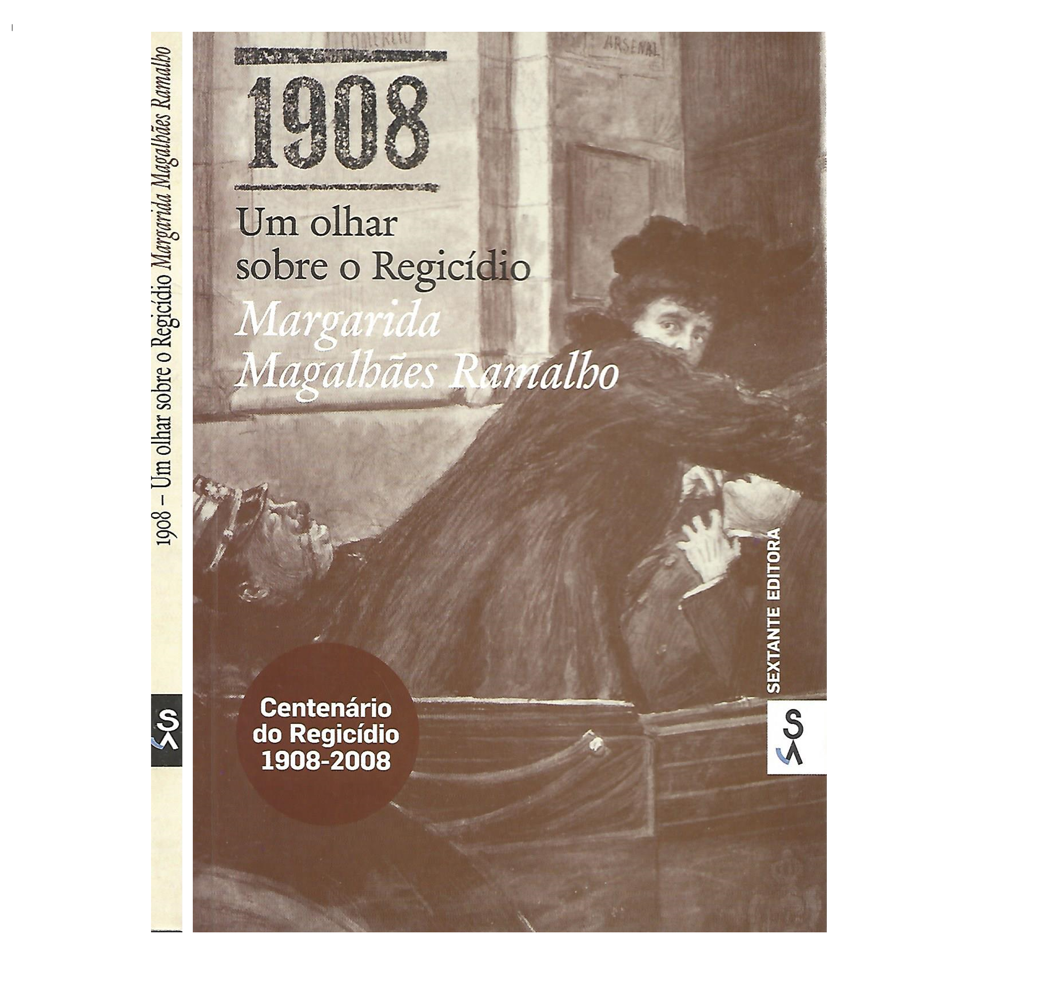 1908: UM OLHAR SOBRE O REGICÍDIO