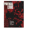 PORTUGAL LIVRE: 20 FOTÓGRAFOS