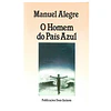 O HOMEM DO PAÍS AZUL