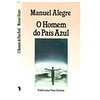 O HOMEM DO PAÍS AZUL
