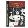 FLORBELA ESPANCA: A VIDA E A ALMA DE UMA POETISA