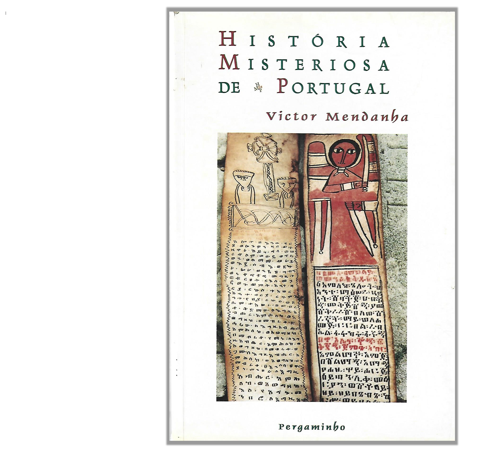 HISTÓRIA MISTERIOSA DE PORTUGAL 