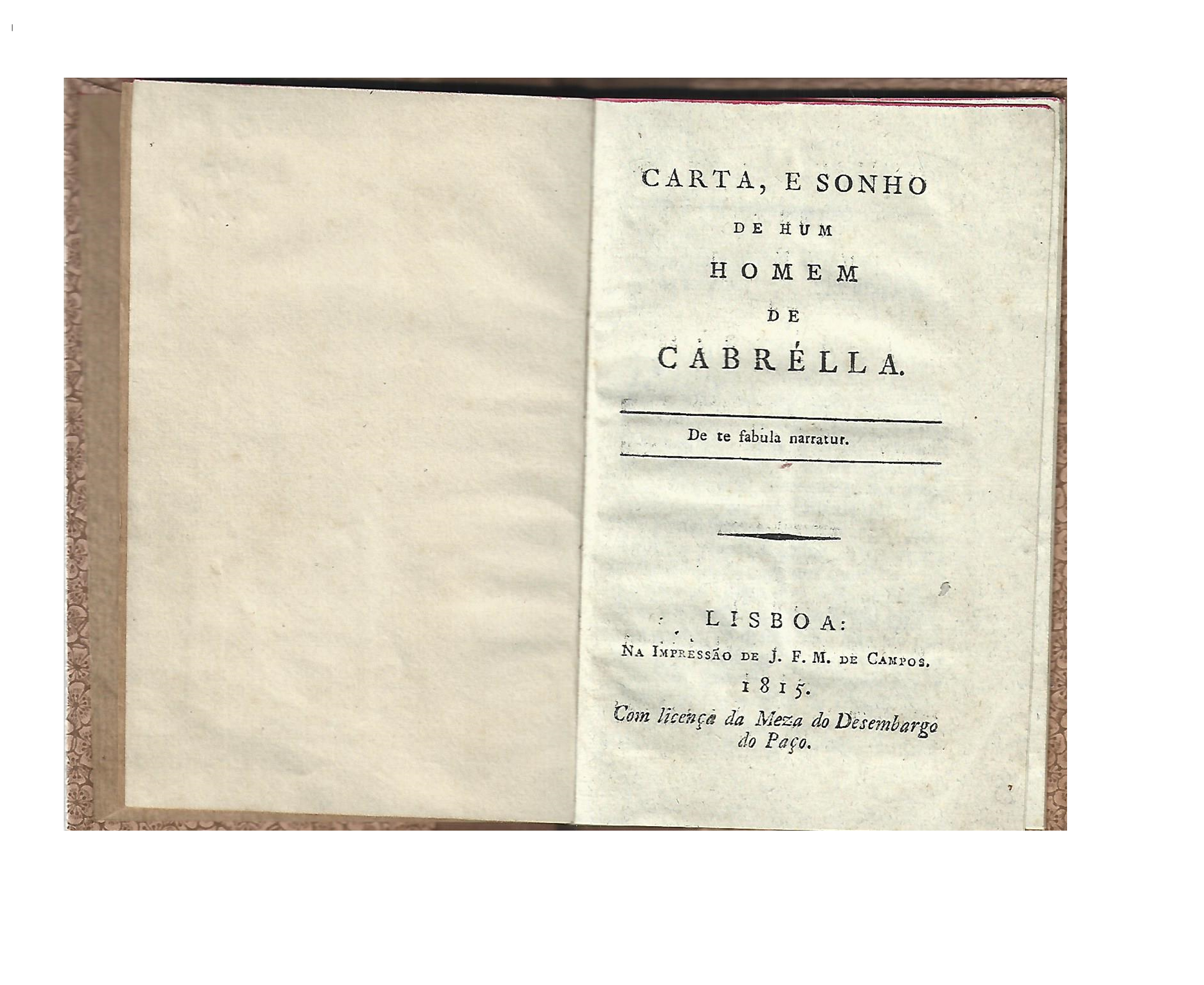 1815 - CARTA, E SONHO DE HUM HOMEM DE CABRÉLLA