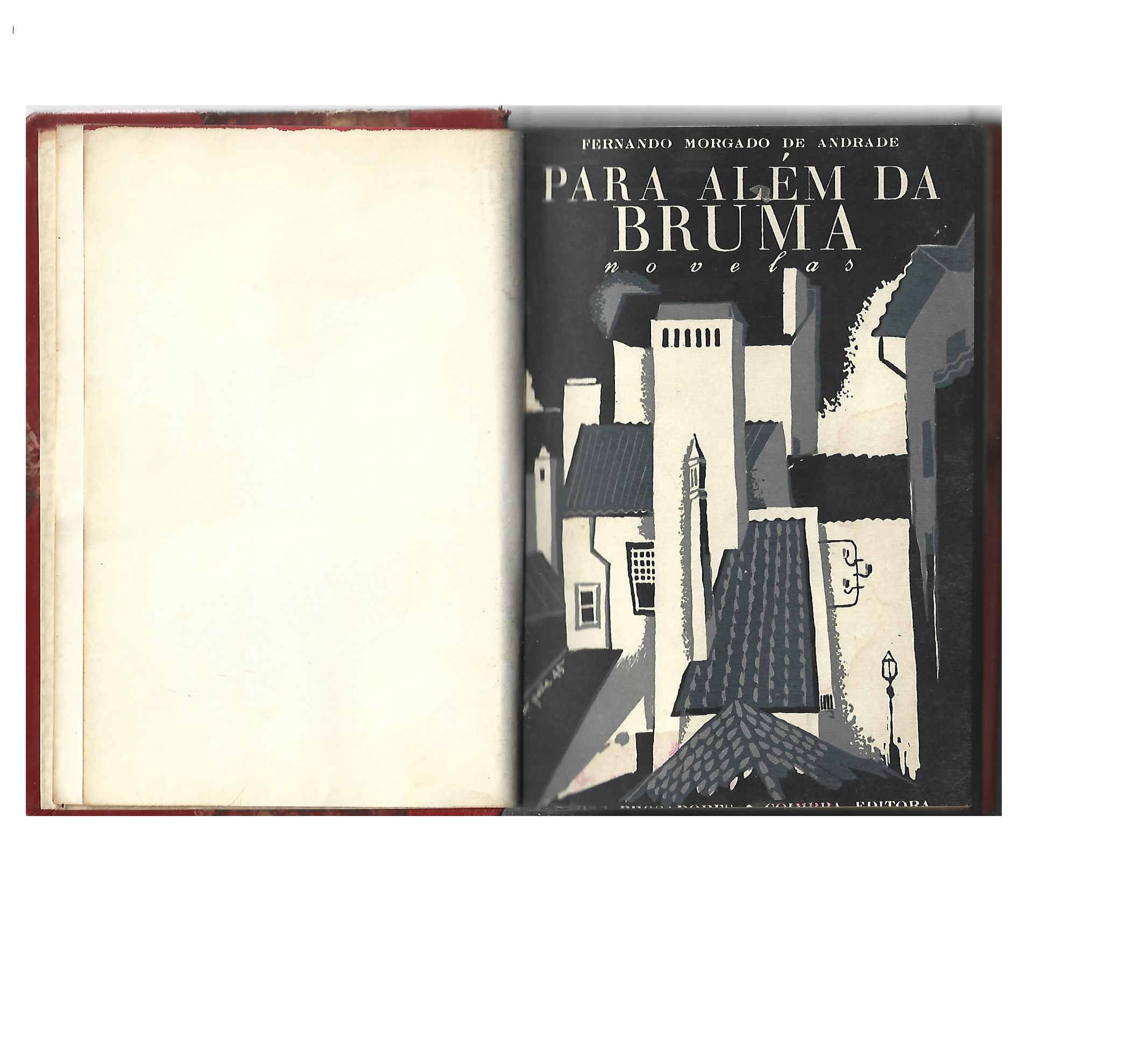 PARA ALÉM DA BRUMA: NOVELAS